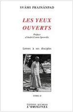 Livre Les yeux ouverts Svami Prajnanpad