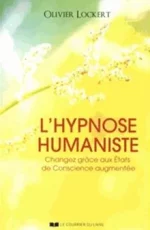 Livre L'hypnose humaniste Olivier Lockert