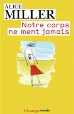 Livre Notre corps ne ment jamais Alice Miller